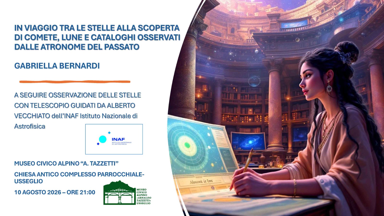 In viaggio tra le stelle. Alla scoperta di comete, lune e cataloghi osservati dalle astronome del passato 10 agosto 2026